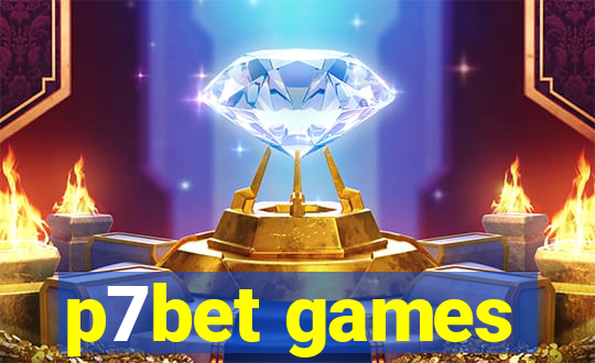 p7bet games